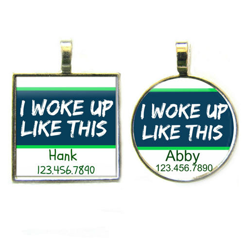 Sofa City Sweethearts I Woke Up Like This Dog ID Tag